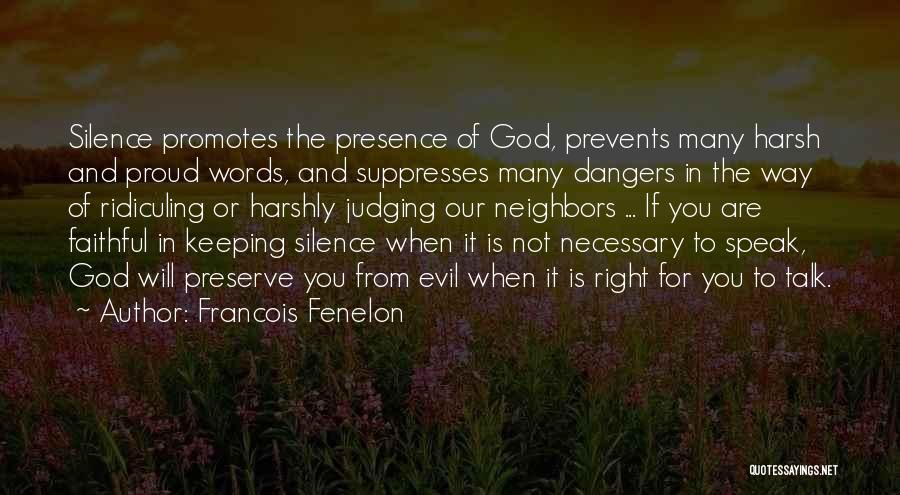 Our Faithful God Quotes By Francois Fenelon