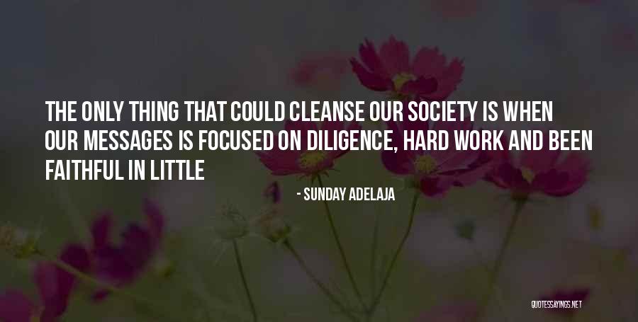 Our Faithfulness Quotes By Sunday Adelaja Our Faithfulness Quotes By Sunday Adelaja