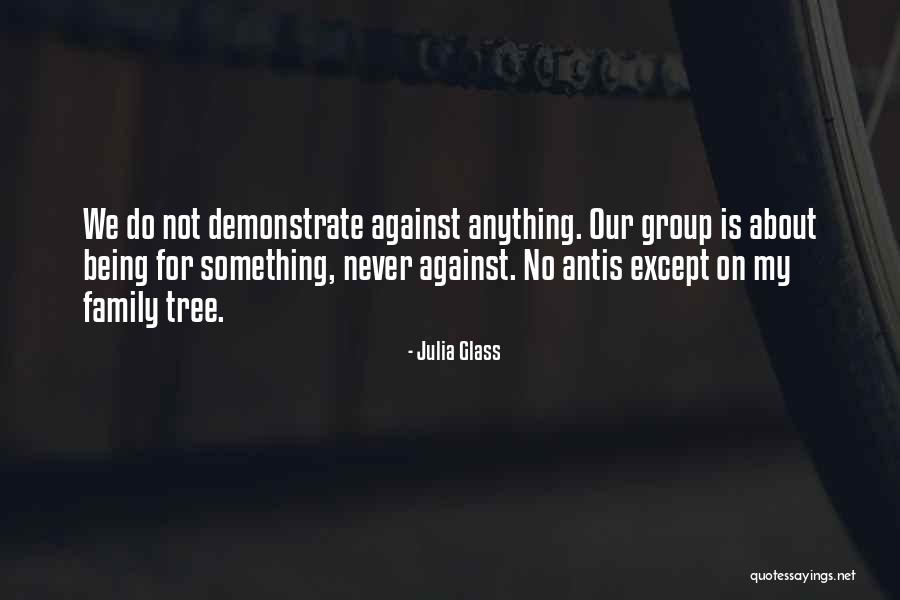 Our Family Tree Quotes By Julia Glass Our Family Tree Quotes By Julia Glass