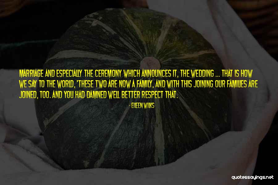 Top 50 Our Family Wedding Quotes Sayings