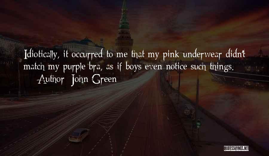 Our Fault Quotes By John Green