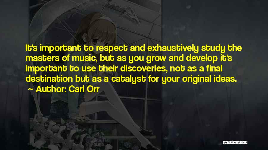 Our Final Destination Quotes By Carl Orr