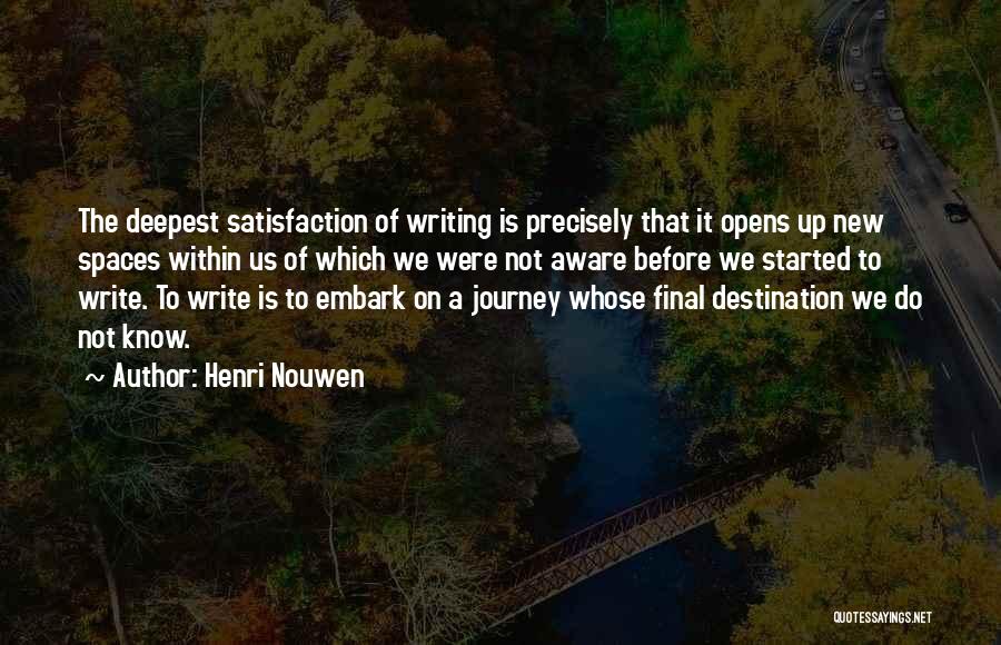 Our Final Destination Quotes By Henri Nouwen