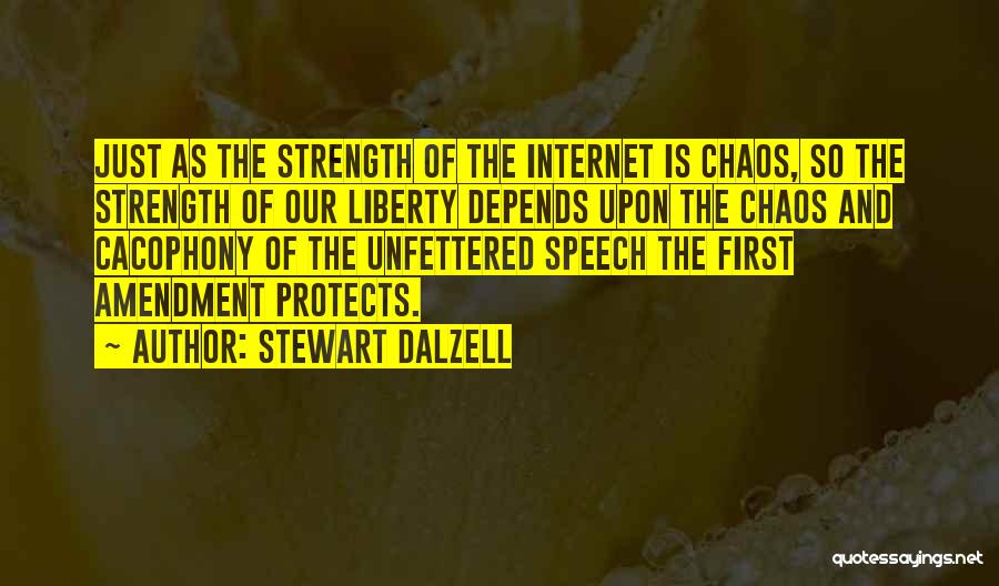 Our First Amendment Quotes By Stewart Dalzell