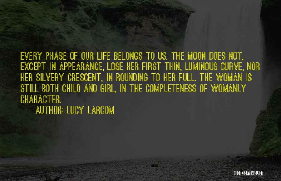 Our First Child Quotes By Lucy Larcom