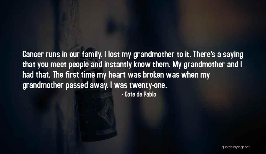 Our First Meet Quotes By Cote De Pablo