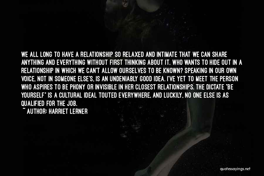 Our First Meet Quotes By Harriet Lerner