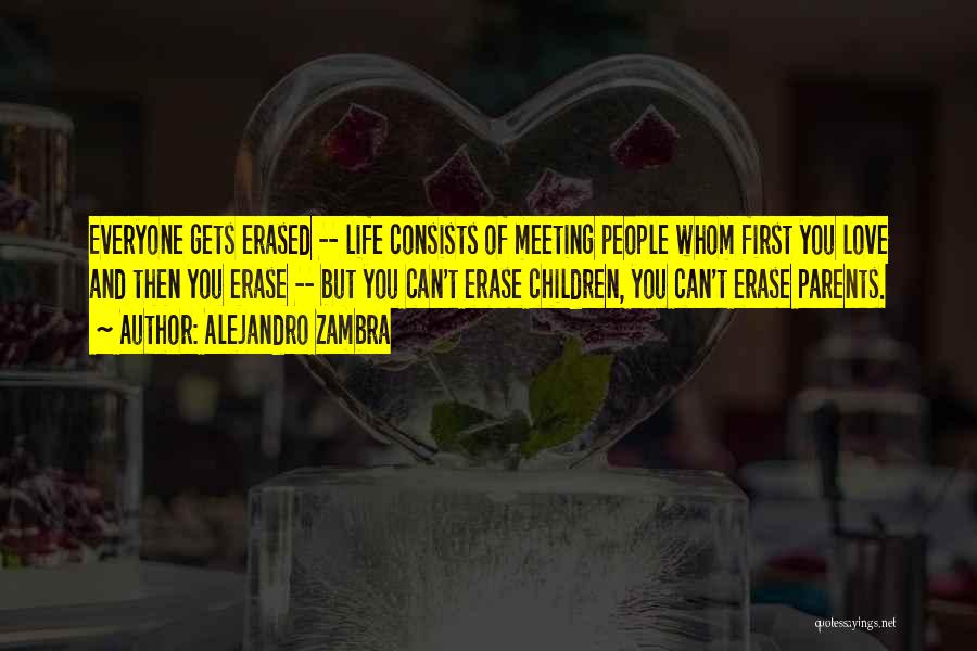 Our First Meeting Love Quotes By Alejandro Zambra