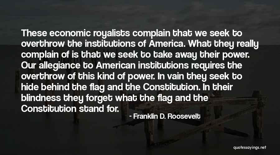 Our Flag Quotes By Franklin D. Roosevelt