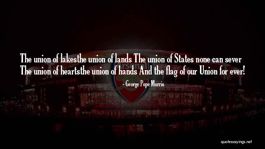 Our Flag Quotes By George Pope Morris Our Flag Quotes By George Pope Morris