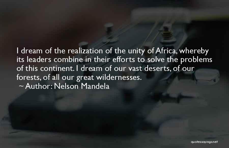 Our Forests Quotes By Nelson Mandela