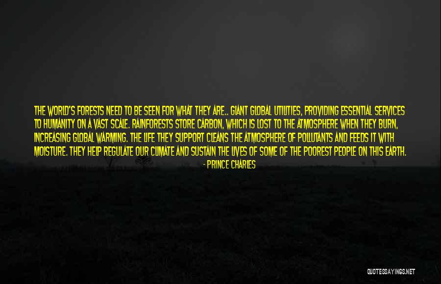 Our Forests Quotes By Prince Charles Our Forests Quotes By Prince Charles