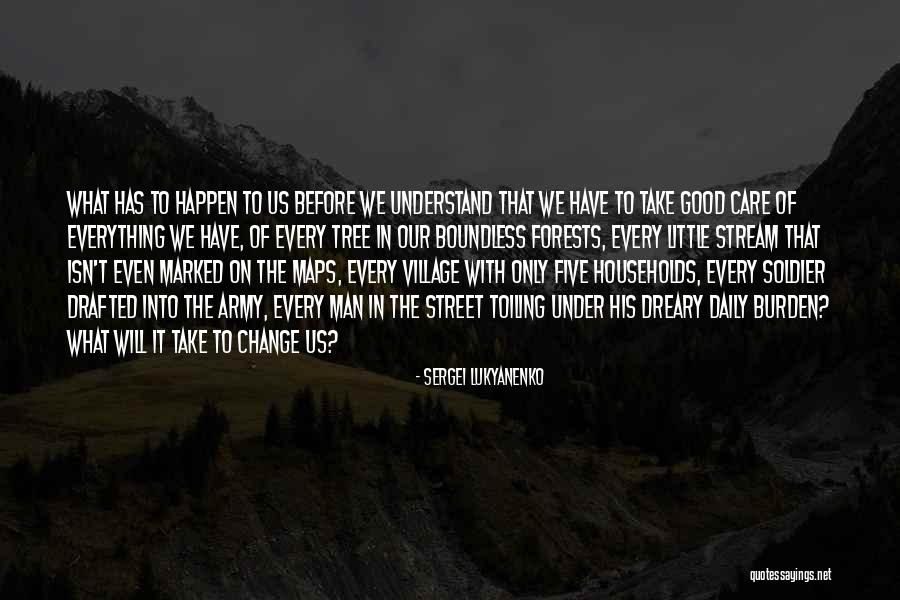 Our Forests Quotes By Sergei Lukyanenko Our Forests Quotes By Sergei Lukyanenko