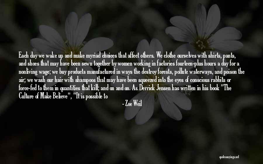Our Forests Quotes By Zoe Weil Our Forests Quotes By Zoe Weil