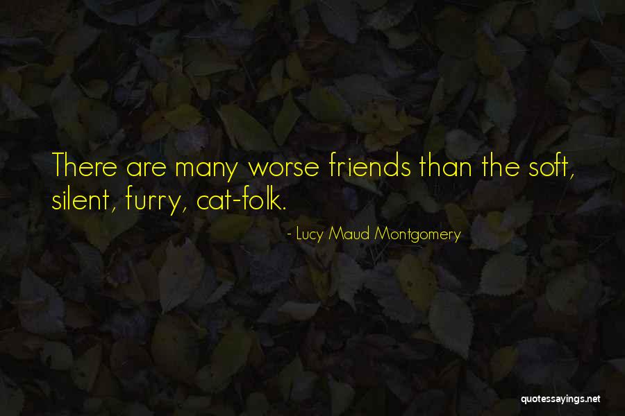 Our Furry Friends Quotes By Lucy Maud Montgomery