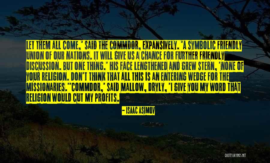 Our Further Quotes By Isaac Asimov Our Further Quotes By Isaac Asimov