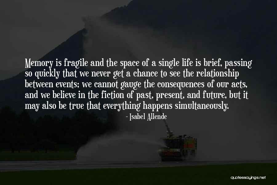 Our Future Relationship Quotes By Isabel Allende Our Future Relationship Quotes By Isabel Allende