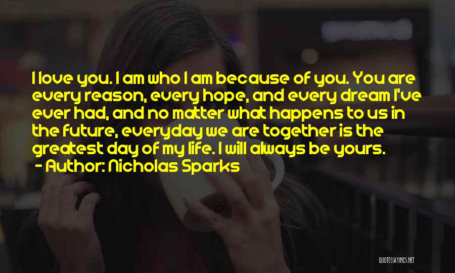 Our Future Together Love Quotes By Nicholas Sparks