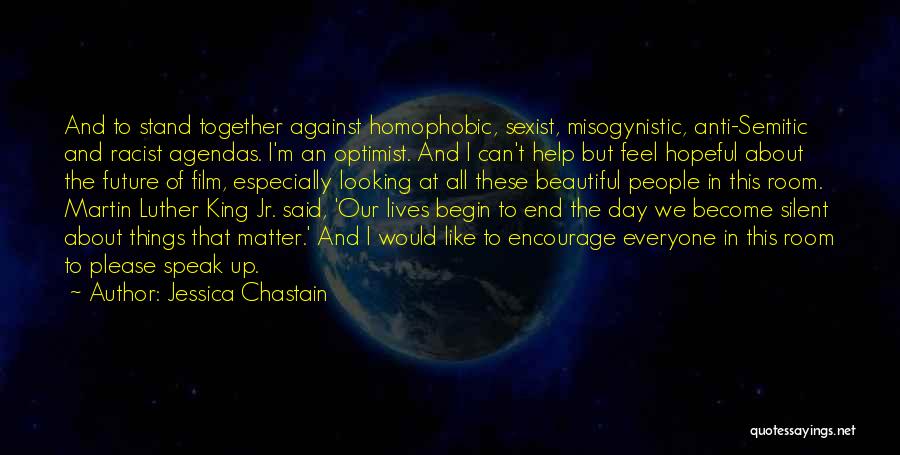 Our Future Together Quotes By Jessica Chastain