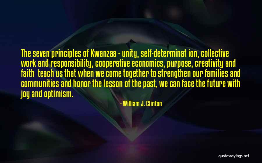 Our Future Together Quotes By William J. Clinton