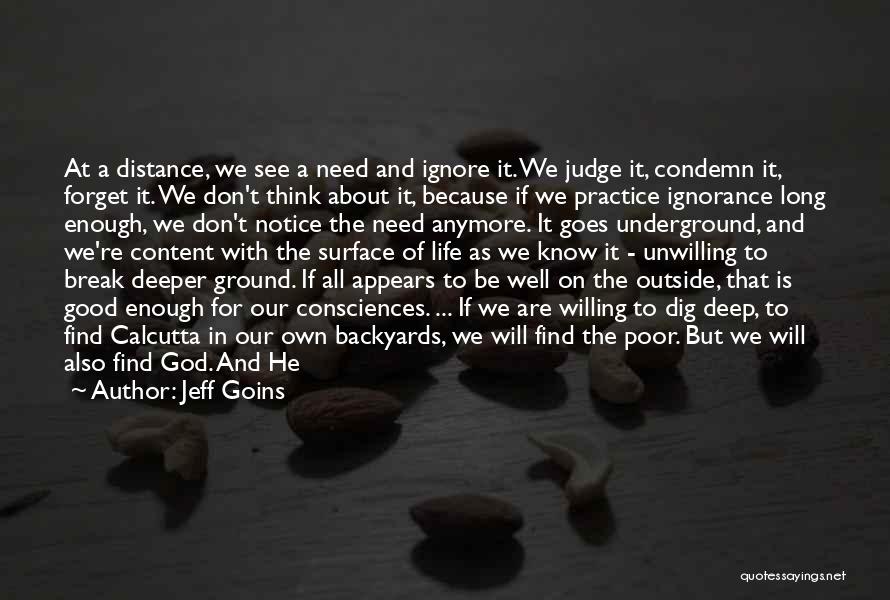 Our God Is Good Quotes By Jeff Goins