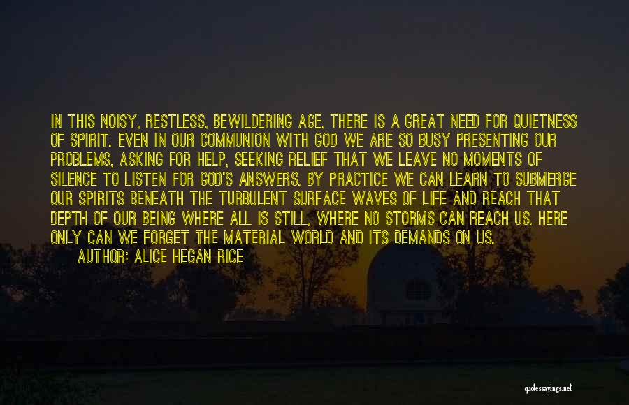 Our God Is Great Quotes By Alice Hegan Rice