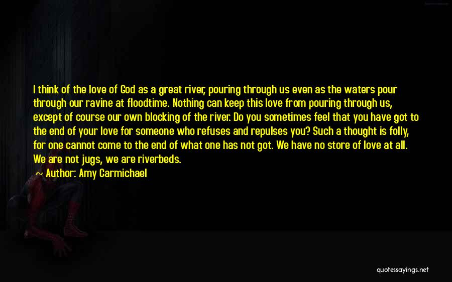Our God Is Great Quotes By Amy Carmichael