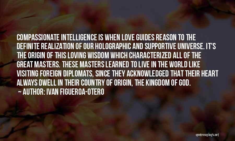 Our God Is Great Quotes By Ivan Figueroa-Otero