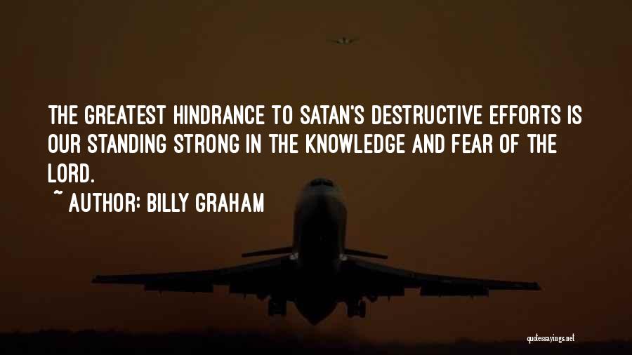 Our Greatest Fear Quotes By Billy Graham