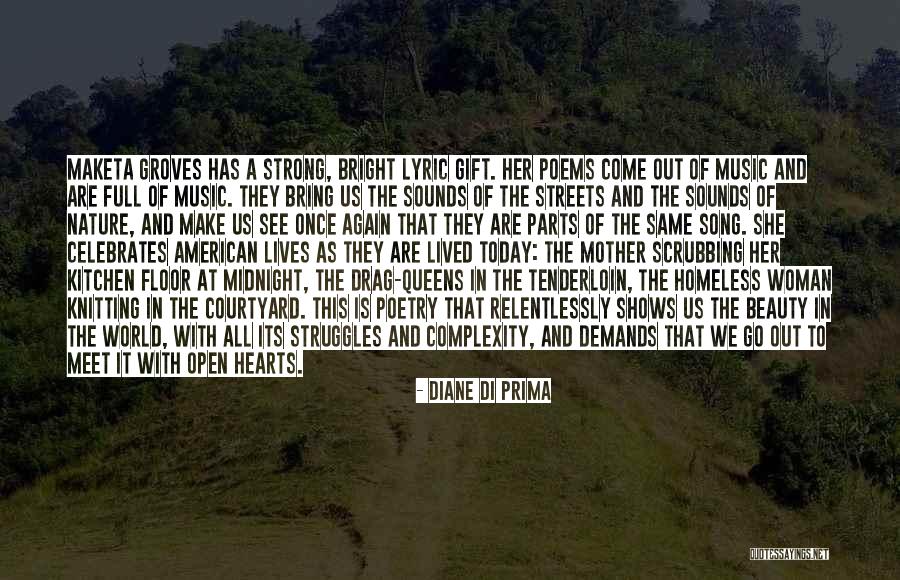 Our Hearts Are All The Same Quotes By Diane Di Prima Our Hearts Are All The Same Quotes By Diane Di Prima