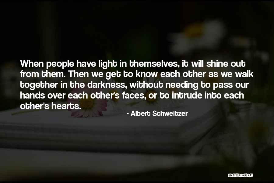 Our Hearts Together Quotes By Albert Schweitzer Our Hearts Together Quotes By Albert Schweitzer
