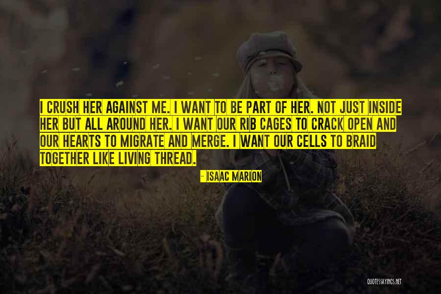 Our Hearts Together Quotes By Isaac Marion Our Hearts Together Quotes By Isaac Marion