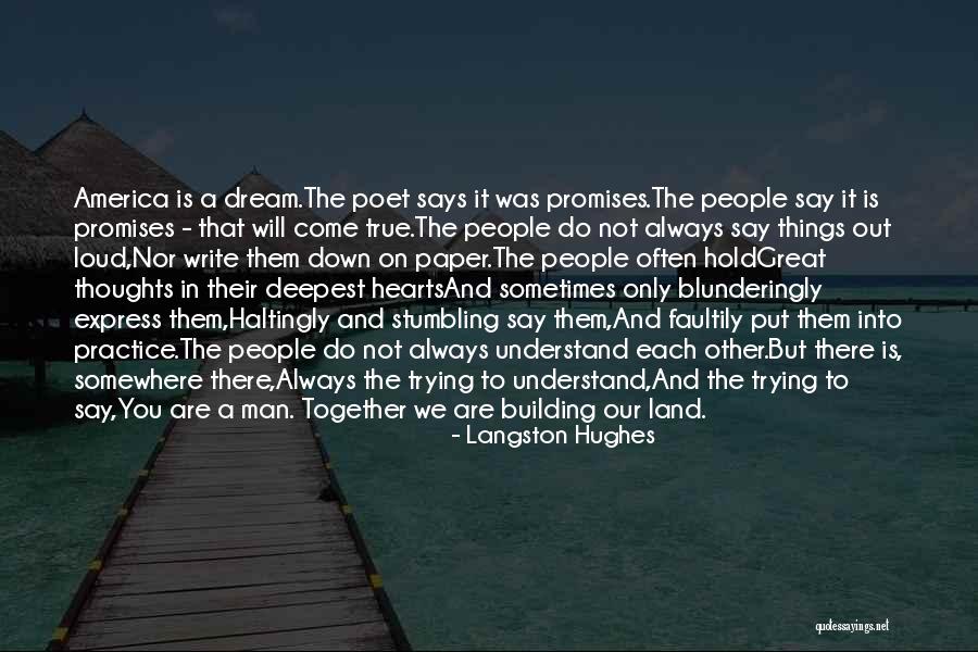 Our Hearts Together Quotes By Langston Hughes Our Hearts Together Quotes By Langston Hughes