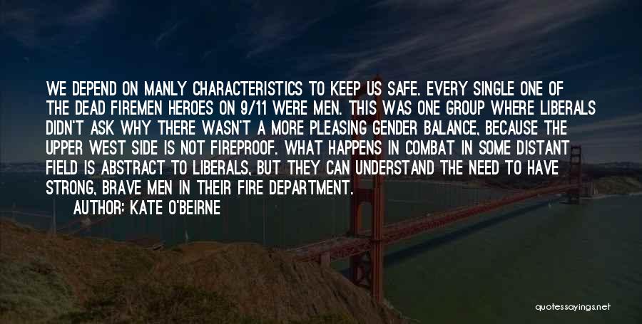 Our Heroes On 9/11 Quotes By Kate O'Beirne