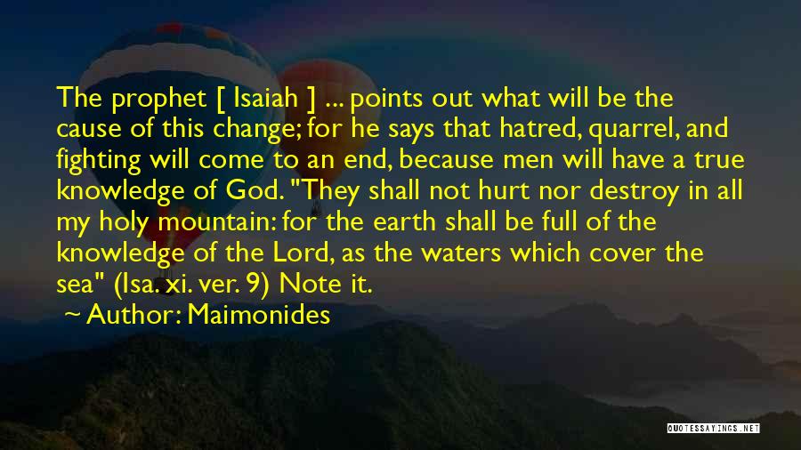 Our Holy Prophet Quotes By Maimonides