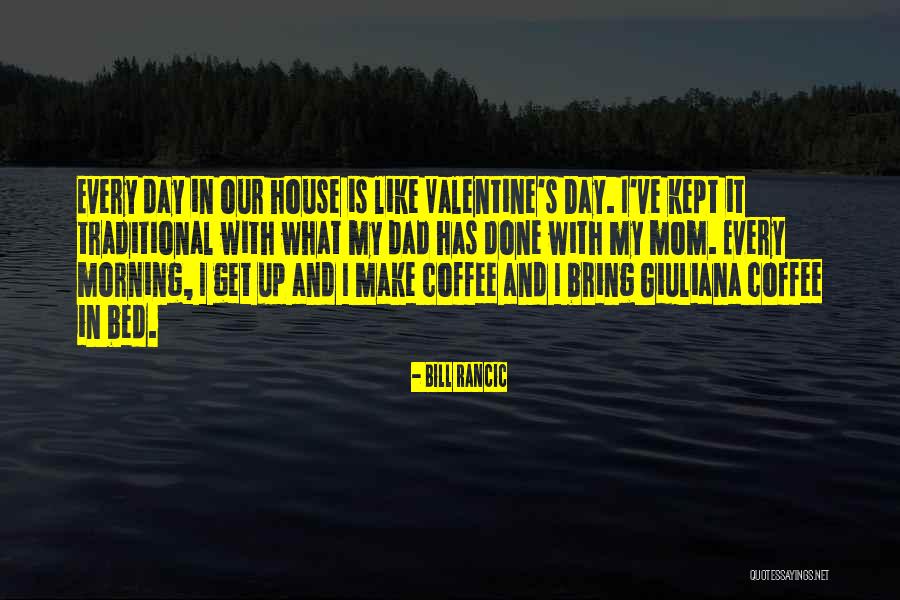 Our House Quotes By Bill Rancic Our House Quotes By Bill Rancic