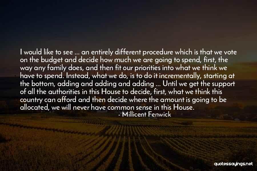 Our House Quotes By Millicent Fenwick Our House Quotes By Millicent Fenwick
