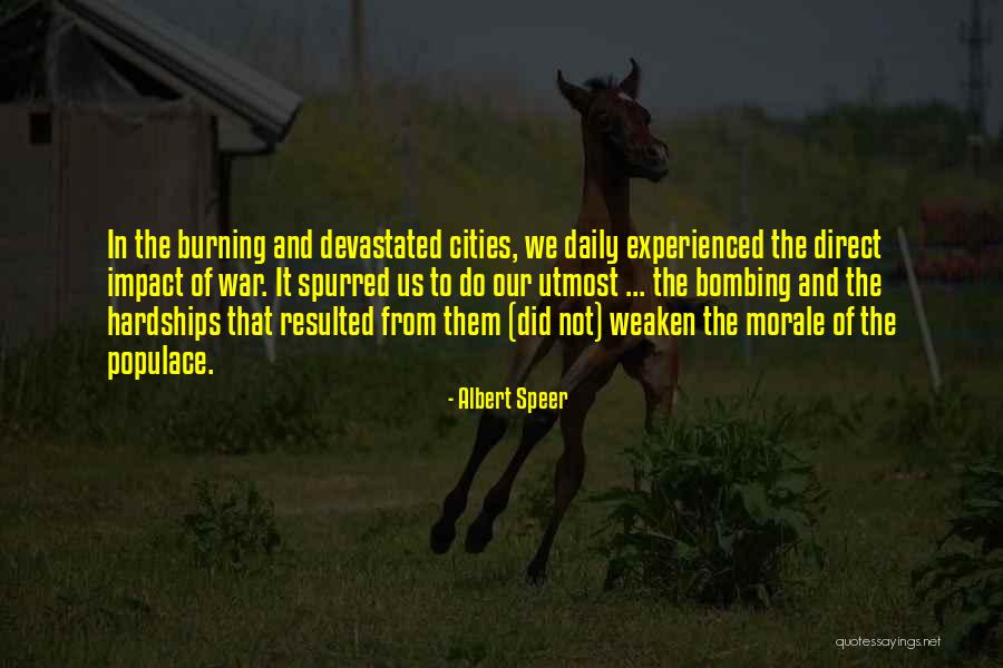 Our Impact Quotes By Albert Speer Our Impact Quotes By Albert Speer