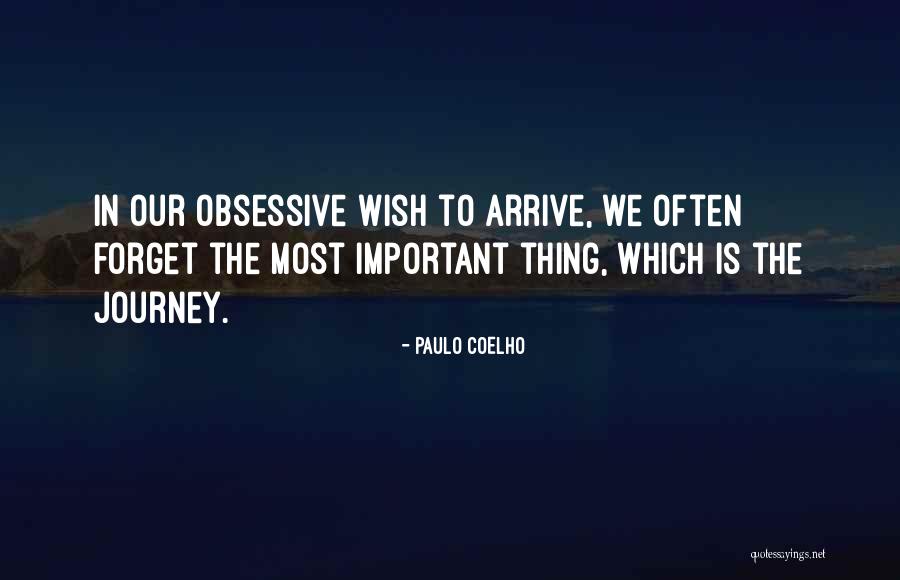 Our Journey In Life Quotes By Paulo Coelho Our Journey In Life Quotes By Paulo Coelho
