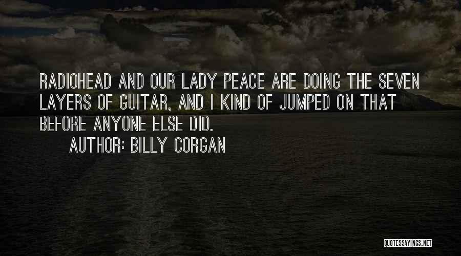 Our Lady Quotes By Billy Corgan