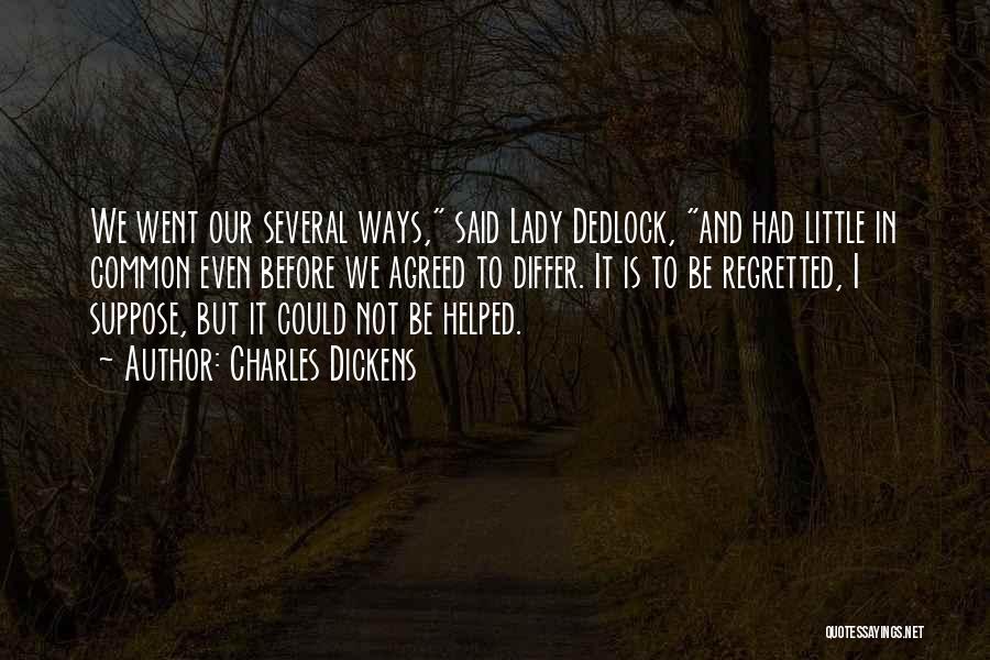 Our Lady Quotes By Charles Dickens