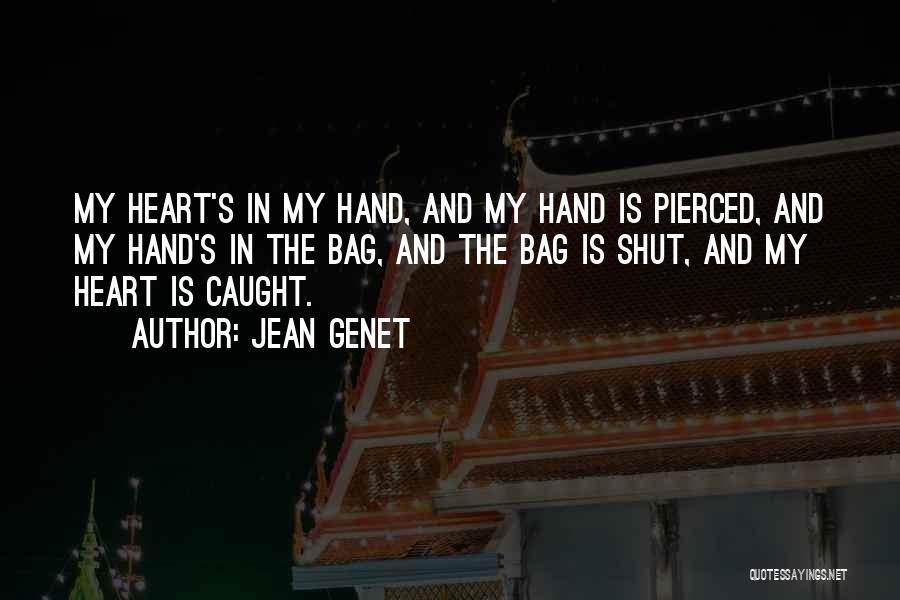 Our Lady Quotes By Jean Genet