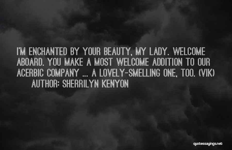 Our Lady Quotes By Sherrilyn Kenyon