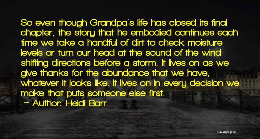 Our Life Story Quotes By Heidi Barr