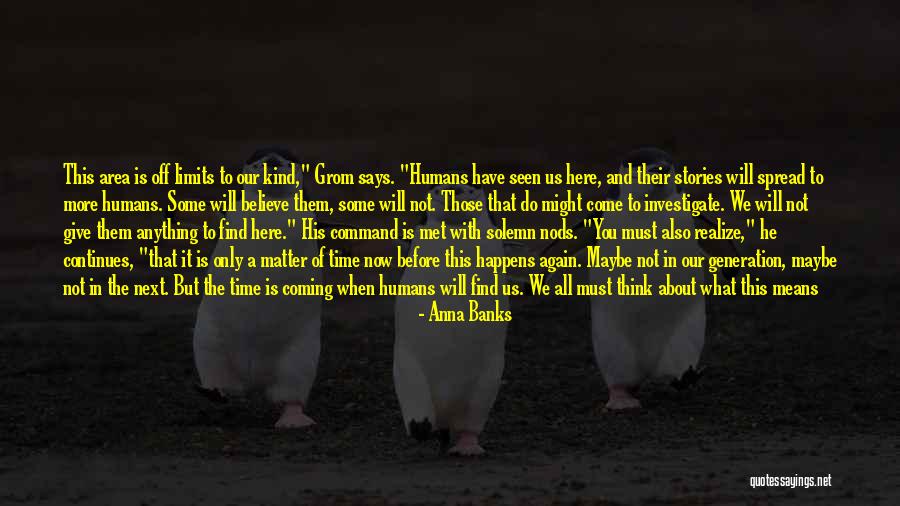 Our Limits Quotes By Anna Banks Our Limits Quotes By Anna Banks