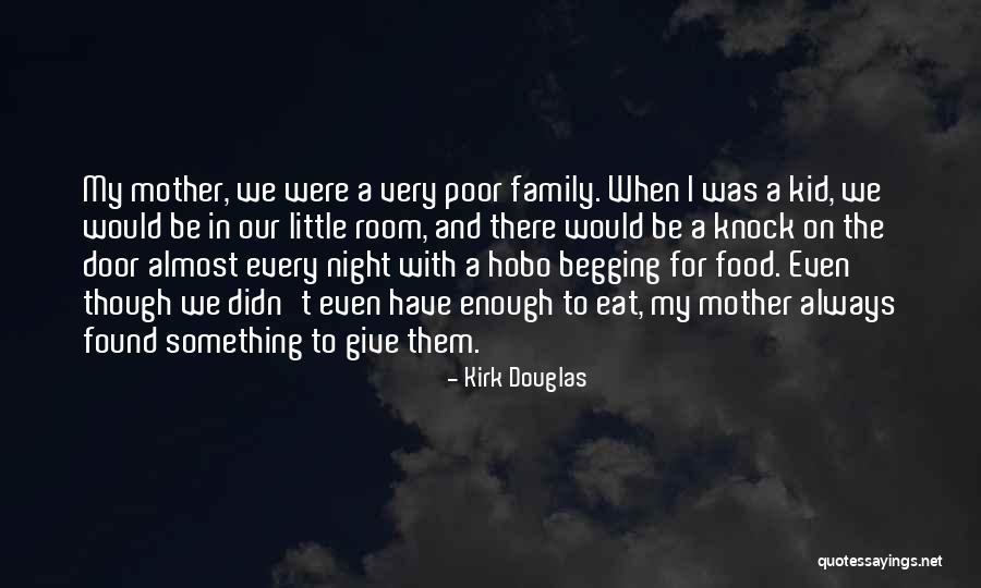 Our Little Family Quotes By Kirk Douglas