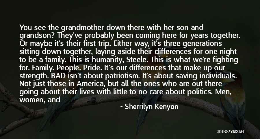 Our Little Family Quotes By Sherrilyn Kenyon