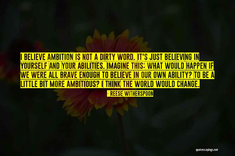 Our Little World Quotes By Reese Witherspoon