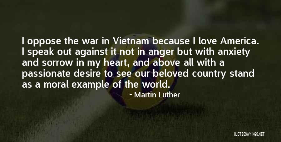 Our Love Against The World Quotes By Martin Luther Our Love Against The World Quotes By Martin Luther