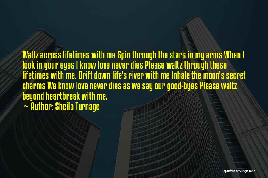 Our Love Dies Quotes By Sheila Turnage